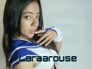 Laraarouse