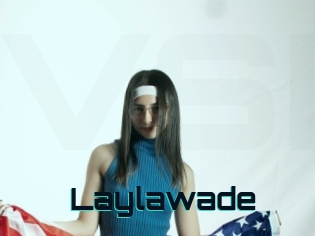 Laylawade