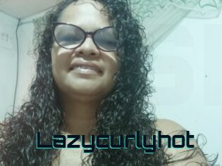 Lazycurlyhot