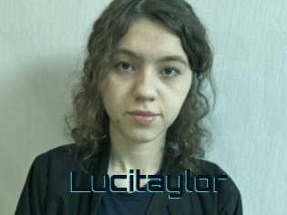 Lucitaylor