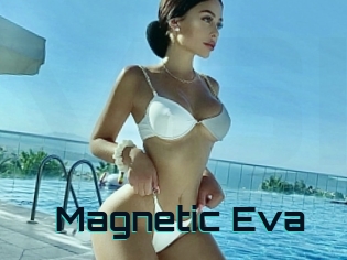 Magnetic_Eva