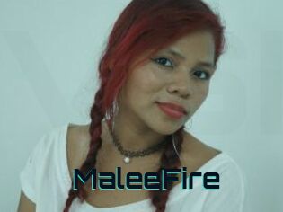 MaleeFire