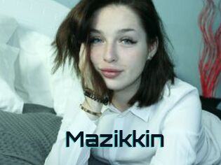 Mazikkin