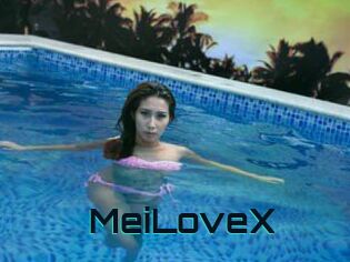 MeiLoveX