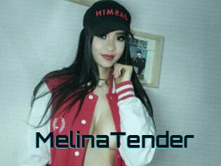 MelinaTender
