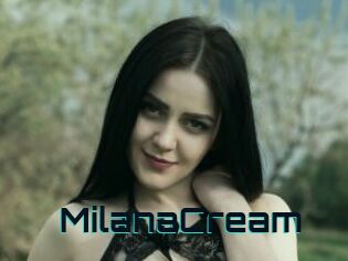 MilanaCream