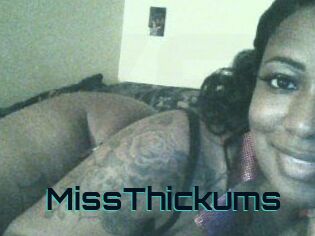 MissThickums