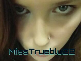 MissTrueblu22