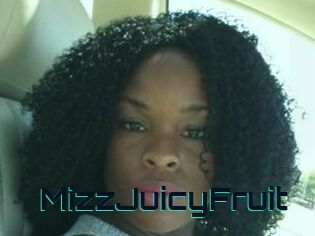 MizzJuicyFruit