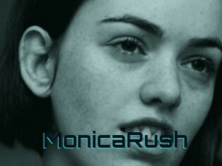 MonicaRush