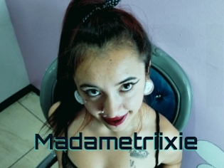 Madametriixie