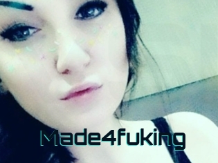 Made4fuking