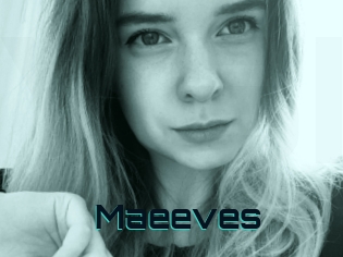 Maeeves