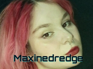 Maxinedredge