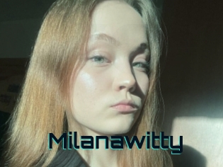 Milanawitty