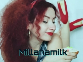 Millanamilk