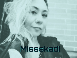 Missskadi