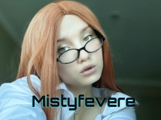 Mistyfevere