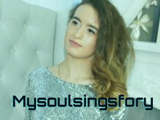 Mysoulsingsfory
