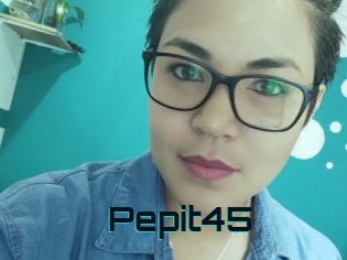 Pepit45