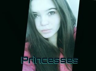 Princesses