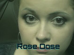 Rose_Dose