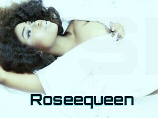 Roseequeen