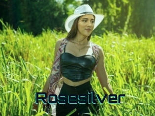 Rosesilver