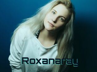 Roxanaray