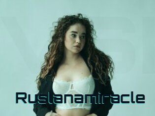 Ruslanamiracle