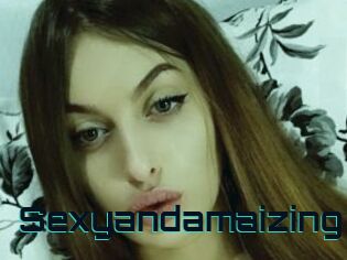 Sexyandamaizing