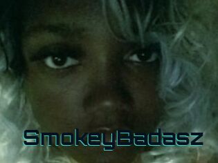 SmokeyBadasz