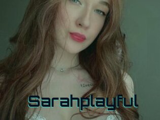 Sarahplayful