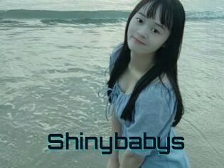 Shinybabys