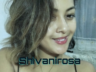 Shivanirosa