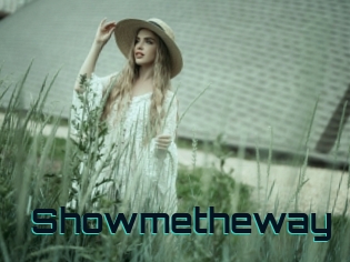 Showmetheway
