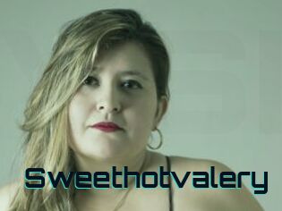 Sweethotvalery