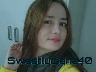 Sweetluciana40