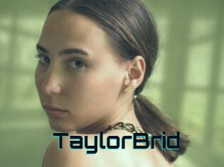 TaylorBrid