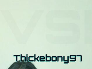 Thickebony97