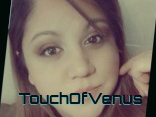 TouchOfVenus