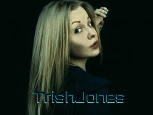 TrishJones