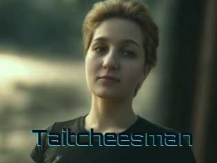 Taitcheesman