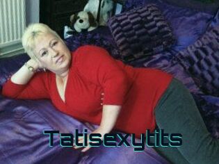 Tatisexytits
