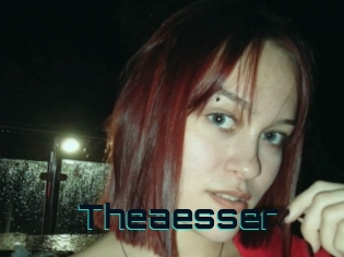 Theaesser