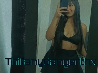 Thifanydangerthx
