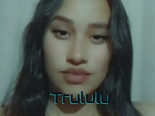 Trululu
