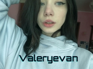 Valeryevan