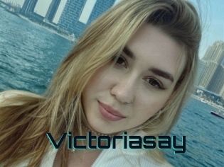 Victoriasay