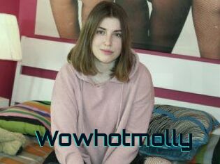 Wowhotmolly